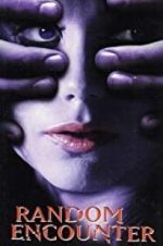 Watch Random Encounter 123moviesFree