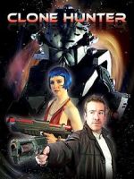 Watch Clonehunter 123moviesFree