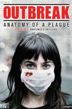 Watch Outbreak Anatomy of a Plague 123moviesFree