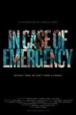 Watch In Case of Emergency 123moviesFree