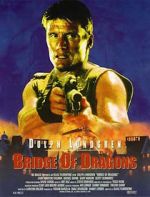 Watch Bridge of Dragons 123moviesFree