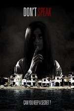 Watch Dont Speak 123moviesFree