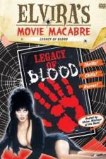 Watch Blood Legacy 123moviesFree