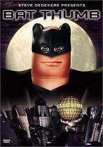 Watch Bat Thumb (Short 2001) 123moviesFree
