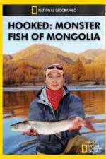 Watch National Geographic Hooked  Monster Fish of Mongolia 123moviesFree