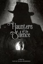 Haunters of the Silence
