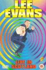 Watch Lee Evans Live in Scotland 123moviesFree