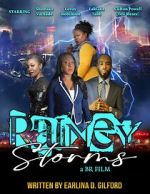 Watch Rainey Storms 123moviesFree