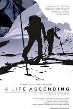 Watch A Life Ascending 123moviesFree