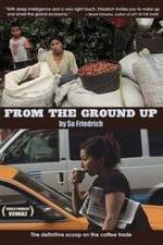 Watch From the Ground Up 123moviesFree