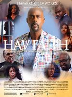 Watch Hav Faith 123moviesFree