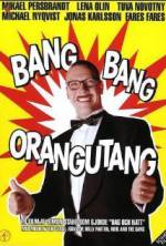 Watch Bang Bang Orangutang 123moviesFree