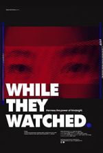 Watch While They Watched 123moviesFree