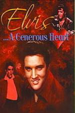 Watch Elvis: A Generous Heart 123moviesFree