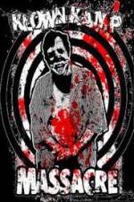 Watch Klown Kamp Massacre 123moviesFree