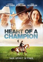 Watch Heart of a Champion 123moviesFree