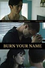 Watch Burn Your Name 123moviesFree