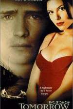 Watch Kiss Tomorrow Goodbye 123moviesFree