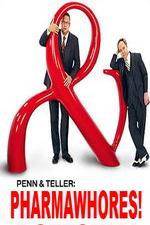 Watch Pharmawhores: The Showtime Sting of Penn & Teller 123moviesFree