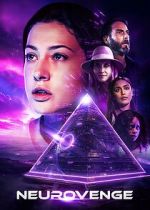 Watch Neurovenge 123moviesFree