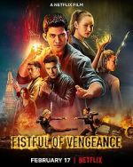 Watch Fistful of Vengeance 123moviesFree