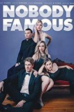 Watch Nobody Famous 123moviesFree