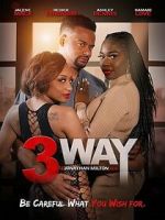 Watch 3 Way 123moviesFree