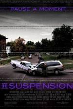 Watch Suspension 123moviesFree
