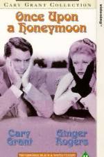 Watch Once Upon a Honeymoon 123moviesFree