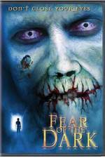 Watch Fear of the Dark 123moviesFree