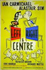 Watch Left Right and Centre 123moviesFree