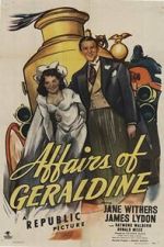 Watch Affairs of Geraldine 123moviesFree