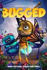 Watch Bugged 123moviesFree