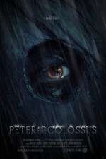 Watch Peter and the Colossus 123moviesFree