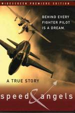 Watch Speed & Angels 123moviesFree