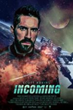 Watch Incoming 123moviesFree
