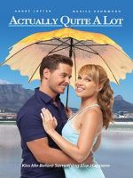Watch Actually Quite a Lot 123moviesFree