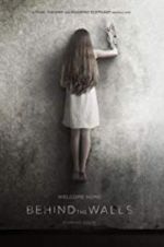 Watch Behind the Walls 123moviesFree