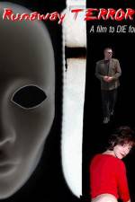 Watch Runaway Terror 123moviesFree