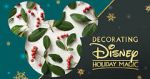 Watch Decorating Disney: Holiday Magic 123moviesFree
