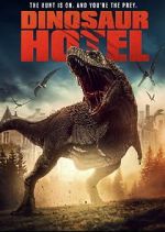 Watch Dinosaur Hotel 123moviesFree