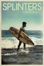 Watch Splinters 123moviesFree