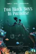 Watch Two Black Boys in Paradise (Short 2025) 123moviesFree