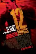 Watch 12 Rounds 123moviesFree