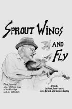 Watch Sprout Wings and Fly 123moviesFree