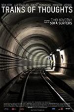 Watch Trains of Thoughts 123moviesFree