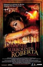 Watch Darkness Surrounds Roberta 123moviesFree