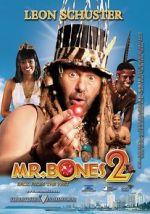 Watch Mr. Bones 2: Back from the Past 123moviesFree