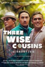Watch Three Wise Cousins 123moviesFree