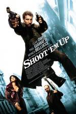 Watch Shoot 'Em Up 123moviesFree